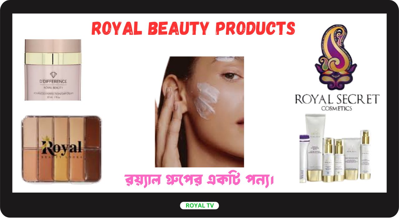 ROYAL BEAUTY PRODUCTS